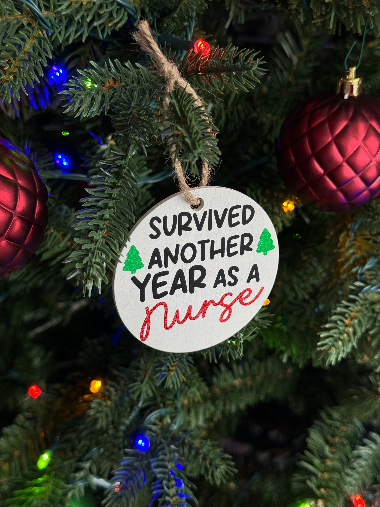 Survived Another Year As A Nurse Ornament