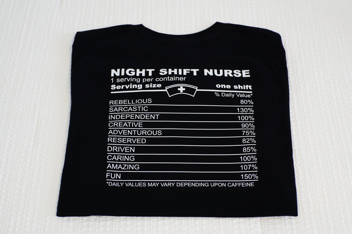 Night Shift Nurse Nutritional Value Shirt